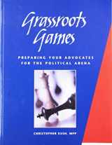 9780880342032-088034203X-Grassroots Games: Preparing Your Advocates for the Political Arena