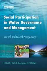 9781138380127-1138380121-Social Participation in Water Governance and Management: Critical and Global Perspectives
