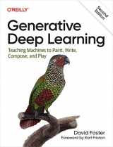 9781098134181-1098134184-Generative Deep Learning: Teaching Machines to Paint, Write, Compose, and Play