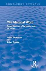 9780415610940-041561094X-The Material Word (Routledge Revivals): Some Theories of Language and Its Limits