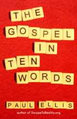 9781927230008-1927230004-The Gospel in Ten Words