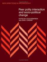 9780521229142-0521229146-Peer Polity Interaction and Socio-political Change (New Directions in Archaeology)