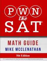 9780692984369-0692984364-PWN the SAT: Math Guide