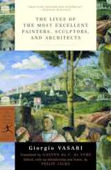 9780375760365-0375760369-The Lives of the Most Excellent Painters, Sculptors, and Architects (Modern Library Classics)