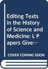 9780404636678-0404636675-Editing Texts in the History of Science and Medicine: L Papers Given at the 17th Annual Conference on Editorial Problems. University of Toronto 81