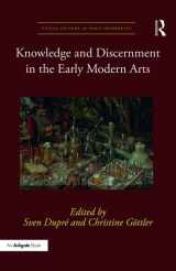 9781472468390-1472468392-Knowledge and Discernment in the Early Modern Arts (Visual Culture in Early Modernity)
