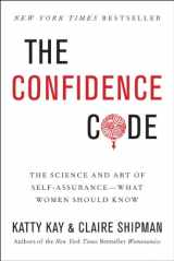 9780062230621-006223062X-The Confidence Code: The Science and Art of Self-Assurance---What Women Should Know