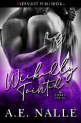 9780369507778-0369507770-Wickedly Tainted (The Wicked Series)