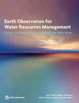 9781464804755-1464804753-Earth Observation for Water Resources Management: Current Use and Future Opportunities for the Water Sector
