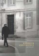 9780985977313-0985977310-Monsieur Ambivalence: A post-literate fable