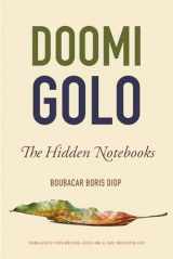 9781611862140-1611862140-Doomi Golo―The Hidden Notebooks (African Humanities and the Arts)