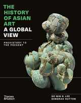 9780500845202-0500845204-The History of Asian Art