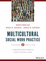 9781118536100-111853610X-Multicultural Social Work Practice: A Competency-Based Approach to Diversity and Social Justice, Second Edition