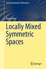 9783030698034-3030698033-Locally Mixed Symmetric Spaces (Springer Monographs in Mathematics)
