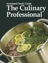 9781605251219-1605251216-The Culinary Professional, Annotated Study Guide