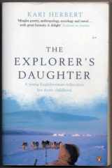 9780141011493-0141011491-The Explorer's Daughter