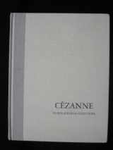 9780812279030-0812279034-Cezanne in Philadelphia Collections (Philadelphia Museum of Art)
