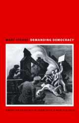 9780691133409-0691133409-Demanding Democracy: American Radicals in Search of a New Politics