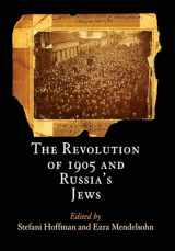 9780812240641-0812240642-The Revolution of 1905 and Russia's Jews (Jewish Culture and Contexts)