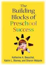 9781606236949-1606236946-The Building Blocks of Preschool Success