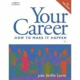 9781435471474-1435471474-Your Career: How to Make It Happen