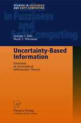 9783790812428-3790812420-Uncertainty-Based Information: Elements of Generalized Information Theory (Studies in Fuzziness and Soft Computing, 15)