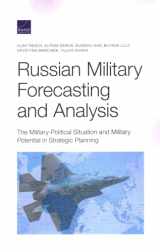 9781977406743-1977406742-Russian Military Forecasting and Analysis: The Military-Political Situation and Military Potential in Strategic Planning
