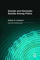 9780895033901-0895033909-Suicide and Homicide-Suicide Among Police (Death, Value, and Meaning)
