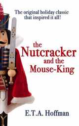 9781730765612-1730765610-The Nutcracker and the Mouse-King