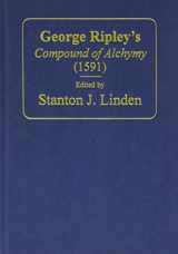9780754601050-0754601056-George Ripley’s Compound of Alchymy (1591)