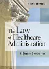 9781640551305-1640551301-The Law of Healthcare Administration, Ninth Edition (9)