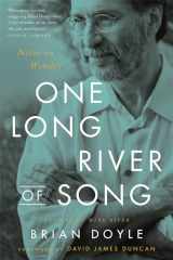 9780316492881-0316492884-One Long River of Song: Notes on Wonder