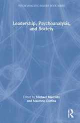9781032207643-1032207647-Leadership, Psychoanalysis, and Society (Psychoanalytic Inquiry Book Series)