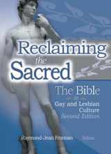 9781560233558-1560233559-Reclaiming the Sacred, Second Edition: The Bible in Gay and Lesbian Culture