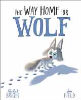 9781408349212-1408349213-Way Home For Wolf