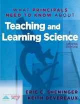 9781935543589-193554358X-What Principals Need to Know about Teaching and Learning Science