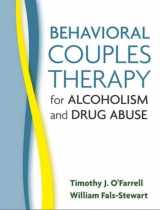 9781593853242-1593853246-Behavioral Couples Therapy for Alcoholism and Drug Abuse