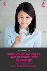 9781138041431-1138041432-Criminological Skills and Research for Beginners: A Student's Guide