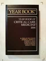 9780323015912-0323015913-Year Book of Critical Care Medicine (Volume 2004) (Year Books, Volume 2004)