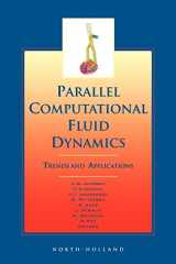 9780444506733-044450673X-Parallel Computational Fluid Dynamics 2000: Trends and Applications