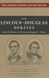 9780252079924-0252079922-The Lincoln-Douglas Debates: The Lincoln Studies Center Edition (The Knox College Lincoln Studies Center)