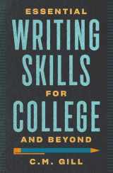 9781599637594-1599637596-Essential Writing Skills for College and Beyond
