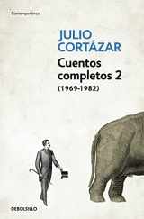 9788466331920-8466331921-Cuentos Completos 2 (1969-1982). Julio Cortazar / Complete Short Stories, Book 2 (1969-1982), Cortazar (Spanish Edition)