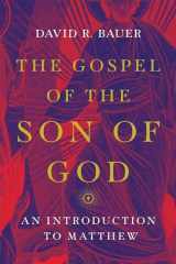 9780830852321-0830852328-The Gospel of the Son of God: An Introduction to Matthew