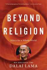 9780547844282-054784428X-Beyond Religion: Ethics for a Whole World