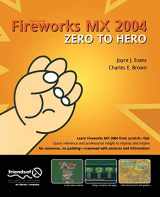 9781590593066-1590593065-Macromedia Fireworks MX 2004 Zero to Hero