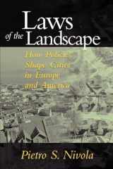 9780815760818-0815760817-Laws of the Landscape: How Policies Shape Cities in Europe and America (James A. Johnson Metro Series)