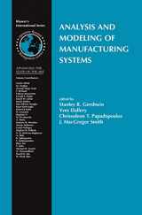 9781461353546-1461353548-Analysis and Modeling of Manufacturing Systems (International Series in Operations Research & Management Science, 60)