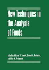 9780306460357-0306460351-New Techniques in the Analysis of Foods