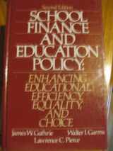 9780137933242-013793324X-School Finance and Education Policy: Enhancing Educational Efficiency, Equality, and Choice